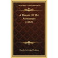 A Dream Of The Atonement (1882)