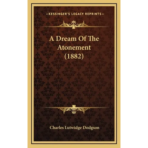 A Dream Of The Atonement (1882)