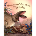 Because You Are My Baby