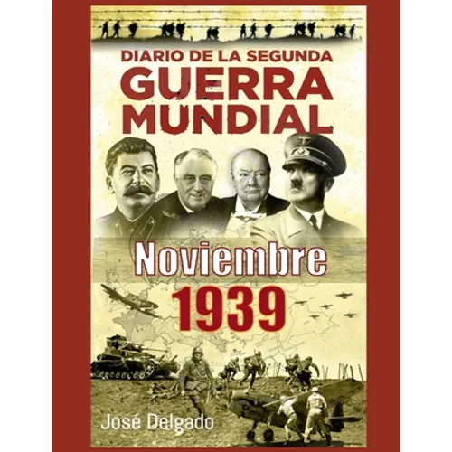 Diario de la Segunda Guerra Mundial: Noviembre 1939