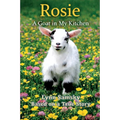 Rosie A Goat in My Kitchen