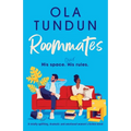 Roommates: A totally uplifting, dramatic and emotional women's fiction novel