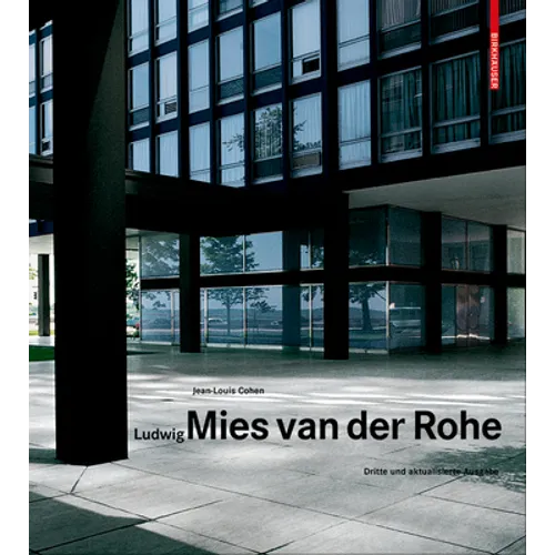 Ludwig Mies Van Der Rohe