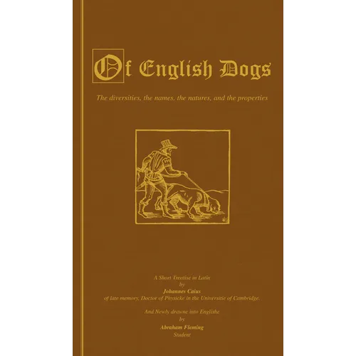 Of English Dogs (Vintage Dog Books Breed History Series)