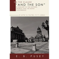 On the Clause "And the Son," in regard to the Eastern Church and the Bonn Conference