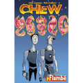 Chew Volume 4: Flambé