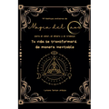 45 Hechizos exclusivos de Magia del Caos para el amor, el dinero y el trabajo