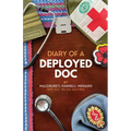 Diary of a Deployed Doc