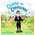 Charlie The Conductor