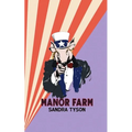 Manor Farm: A Beast Fable
