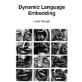 Dynamic Language Embedding