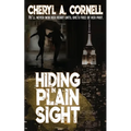 Hiding in Plain Sight