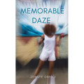 Memorable Daze