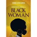 Thoughts from a Black Woman