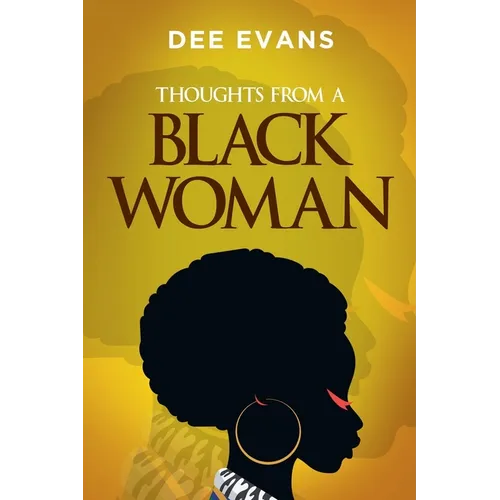 Thoughts from a Black Woman