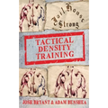 Tactical Density Training