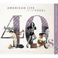 American Life in the 1940s
