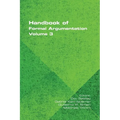 Handbook of Formal Argumentation. Volume 3