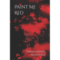 Paint Me Red