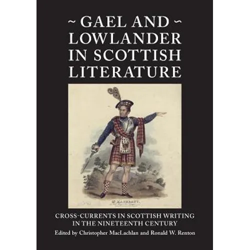 Gael and Lowlander in Scottish Literature