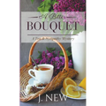A Bitter Bouquet