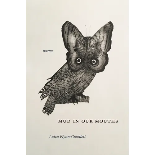 Mud in Our Mouths: Poems