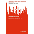 Nanomedicine: Emerging Prospects