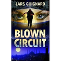 Blown Circuit