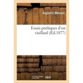 Essais Poétiques d'Un Vieillard