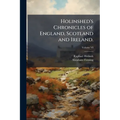 Holinshed's Chronicles of England, Scotland and Ireland.