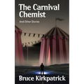 The Carnival Chemist and Other Stories