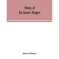 History Of The Queen'S Rangers