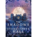 The Shadows of Stormclyffe Hall: The Haunted Edition