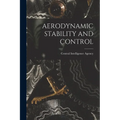 Aerodynamic Stability and Control