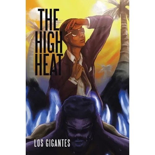 The High Heat