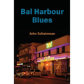 Bal Harbour Blues
