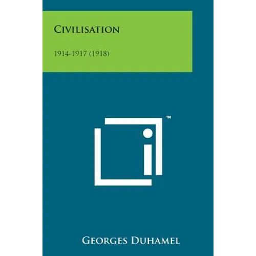 Civilisation: 1914-1917 (1918)
