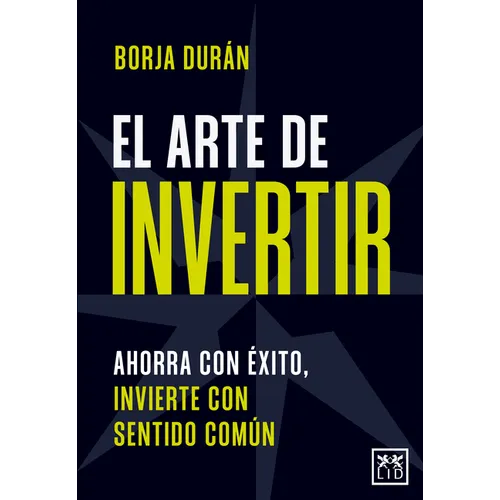 Arte de Invertir, El