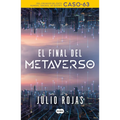 El Final del Metaverso / The End of the Metaverse