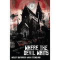 Where The Devil Waits