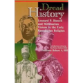 Dread History: Leonard P. Howell and Millenarian Visions in the Early Rastafarian Religion