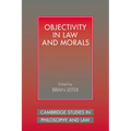 Objectivity in Law and Morals