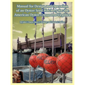Manual for Design and Operation of an Oyster Seed Hatchery for the American Oyster Crassostrea Virginica