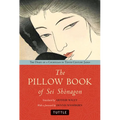 The Pillow Book of SEI Shonagon: The Diary of a Courtesan in Tenth Century Japan