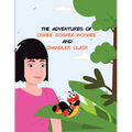 The Adventures of and Chandler Clair Oshee Goshee Woshee