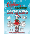 Christmas Anime Paper Doll for Girls Ages 7-12; Cut, Color and Dress up