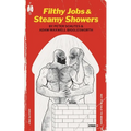 Filthy Jobs and Steamy Showers: Mucky Men Doing Dirty Work