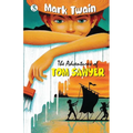 The Adventures of Tom Sawyer