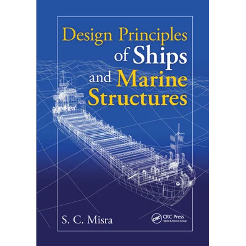 Design Principles of Ships and Marine Structures