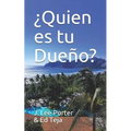 ¿Quien es tu Dueño?